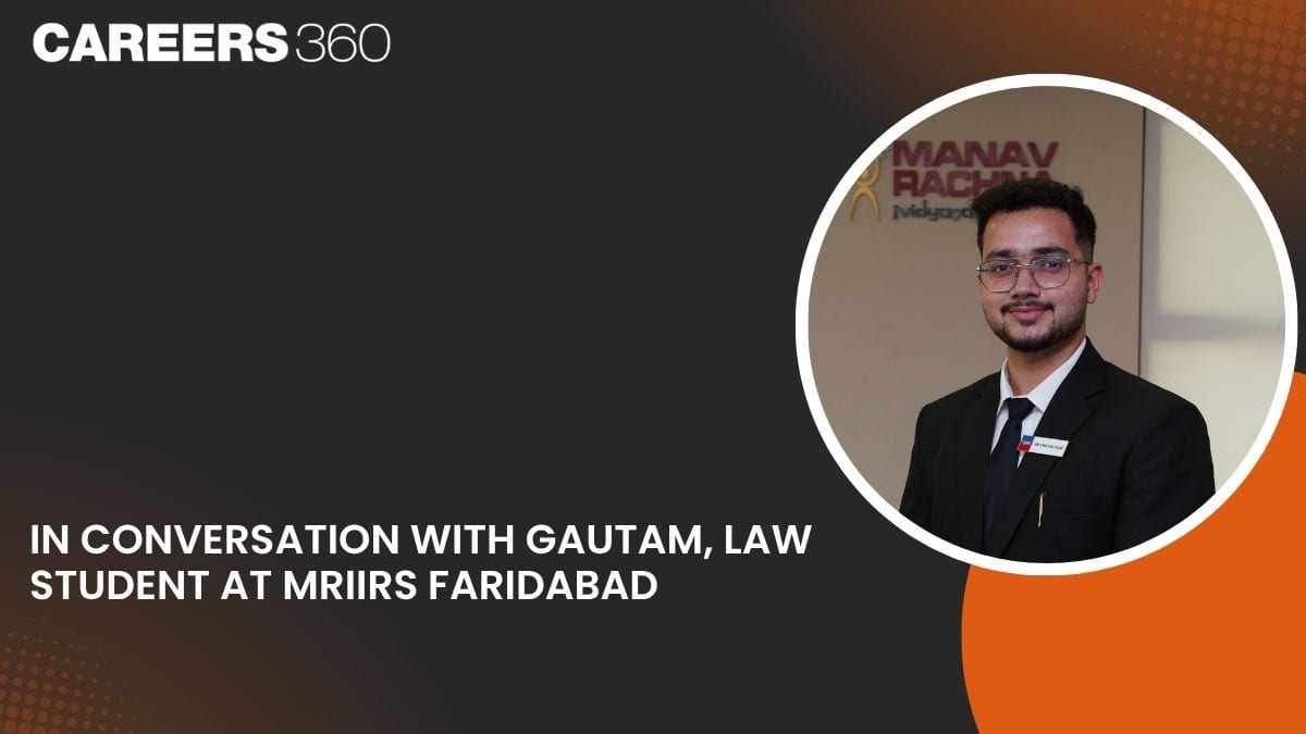 In Conversation with Gautam, Law Student at MRIIRS Faridabad